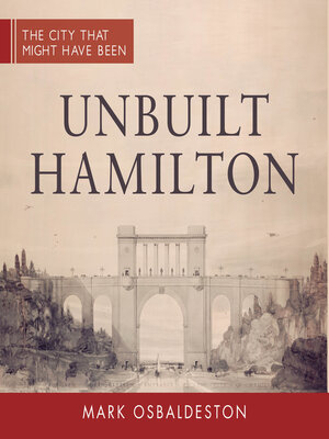 cover image of Unbuilt Hamilton